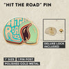 Hit The Road Pin