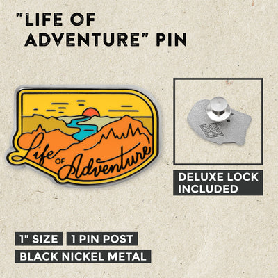 Life of Adventure Pin