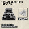Create Something New Pin