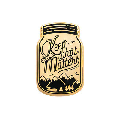 Keep What Matters Pin