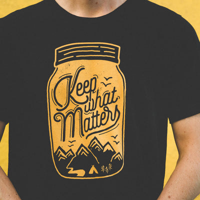 Keep What Matters T-Shirt